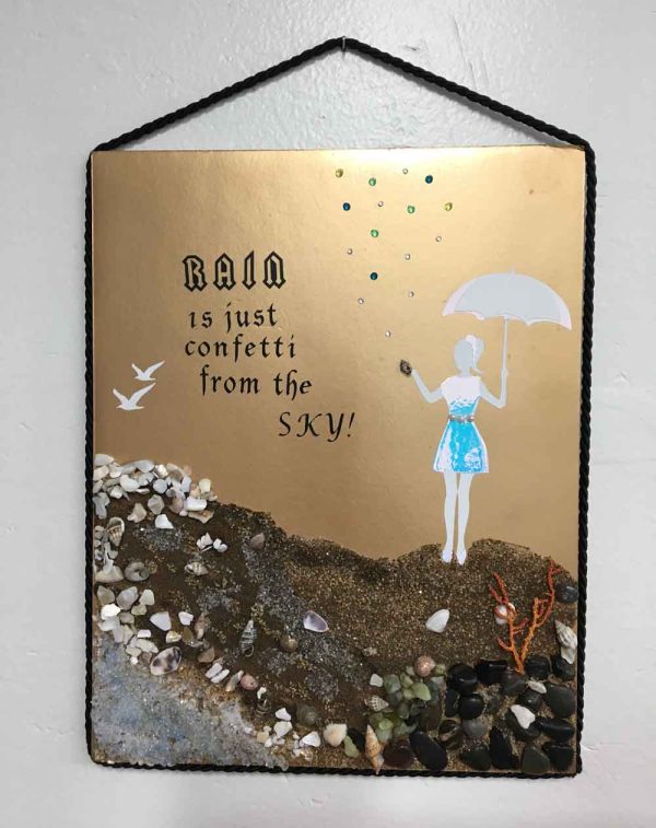 Rain is just confetti from the sky